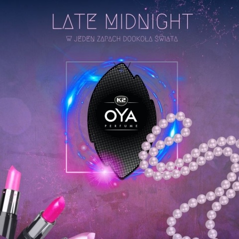 K2 VINCI OYA LATE MIDNIGHT ZAPACH SAMOCHODOWY ZAWIESZKA PAPIEROWA